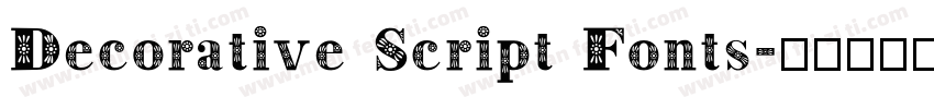 Decorative Script Fonts字体转换